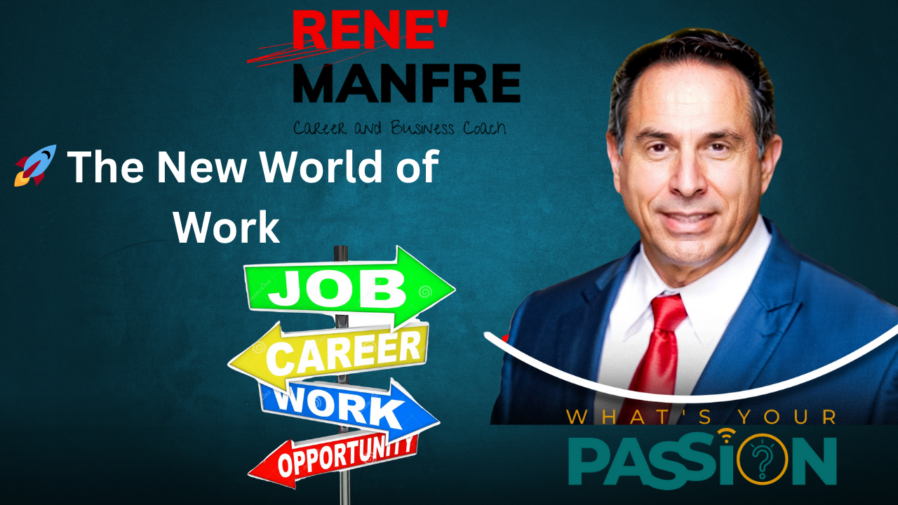 Rene manfre is talking about the new world of work