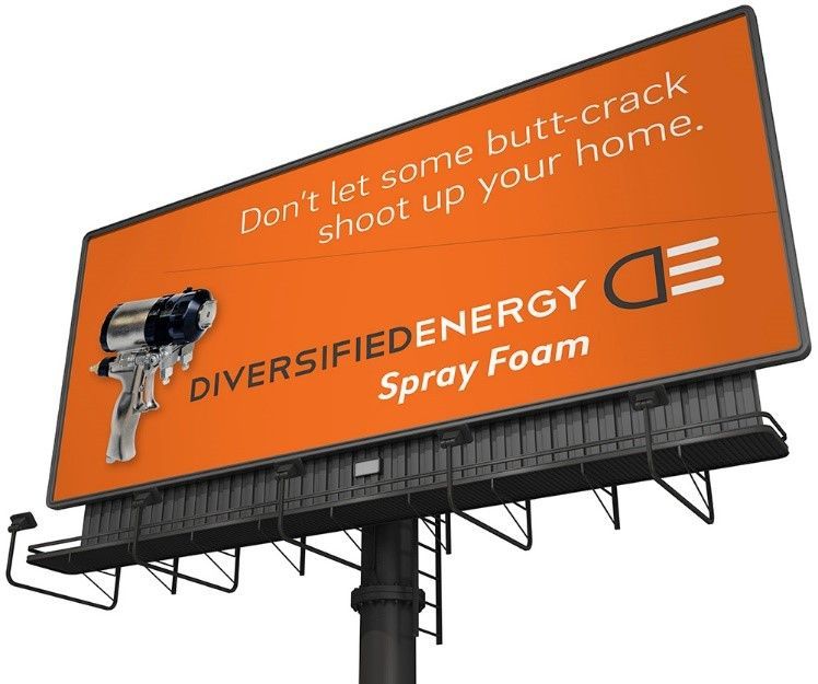 A large billboard for diversified energy spray foam