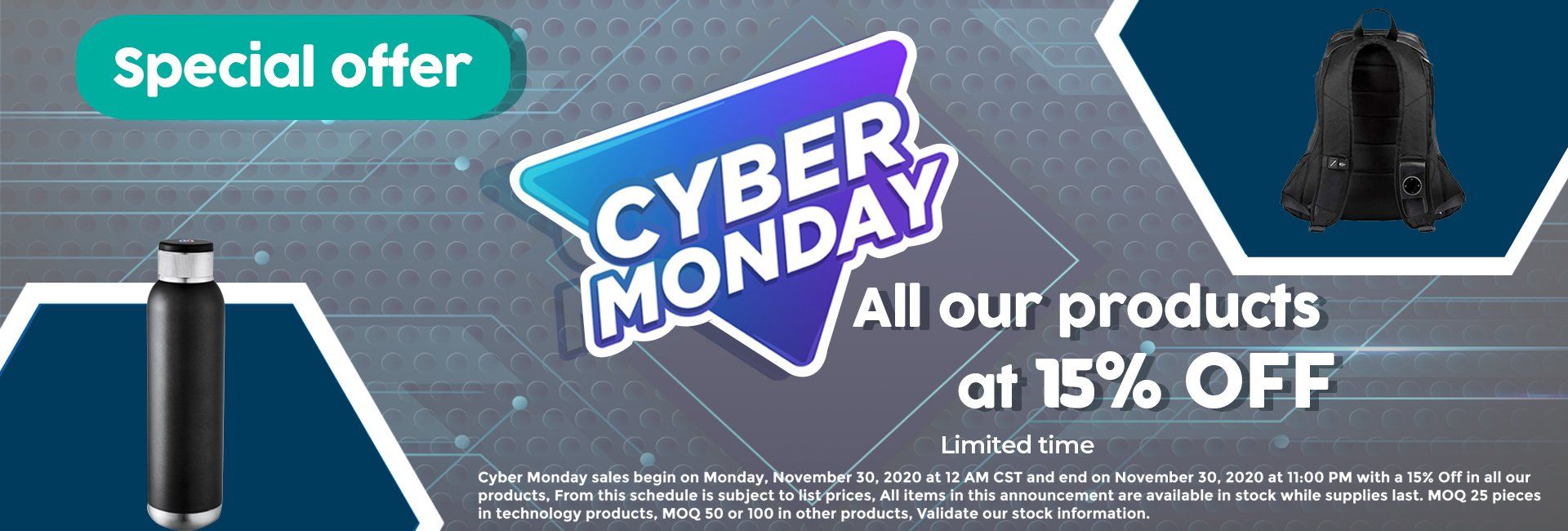 A cyber monday special offer for all our products at 15% off