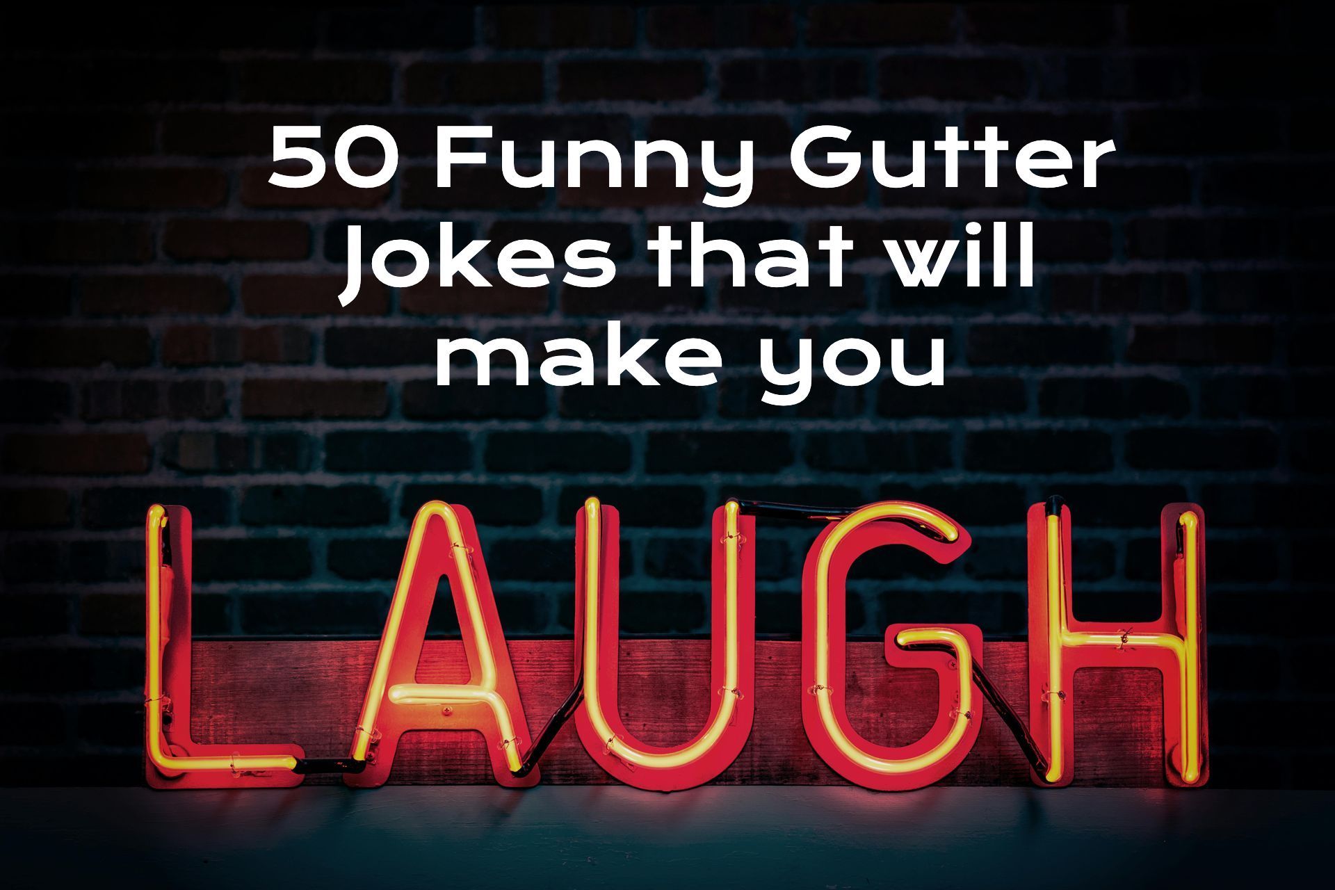 funny gutter jokes,gutter jokes