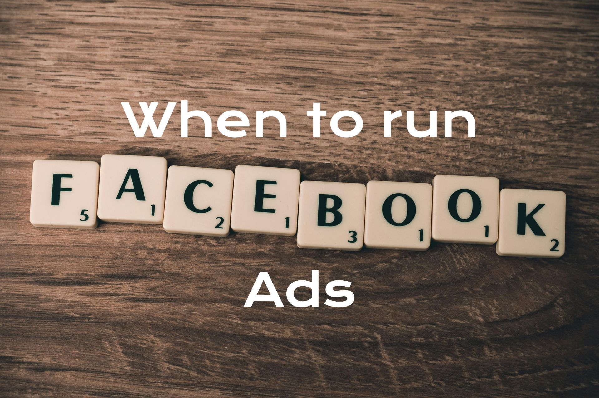 best months to run facebook ads,best months to run facebook ads for home services