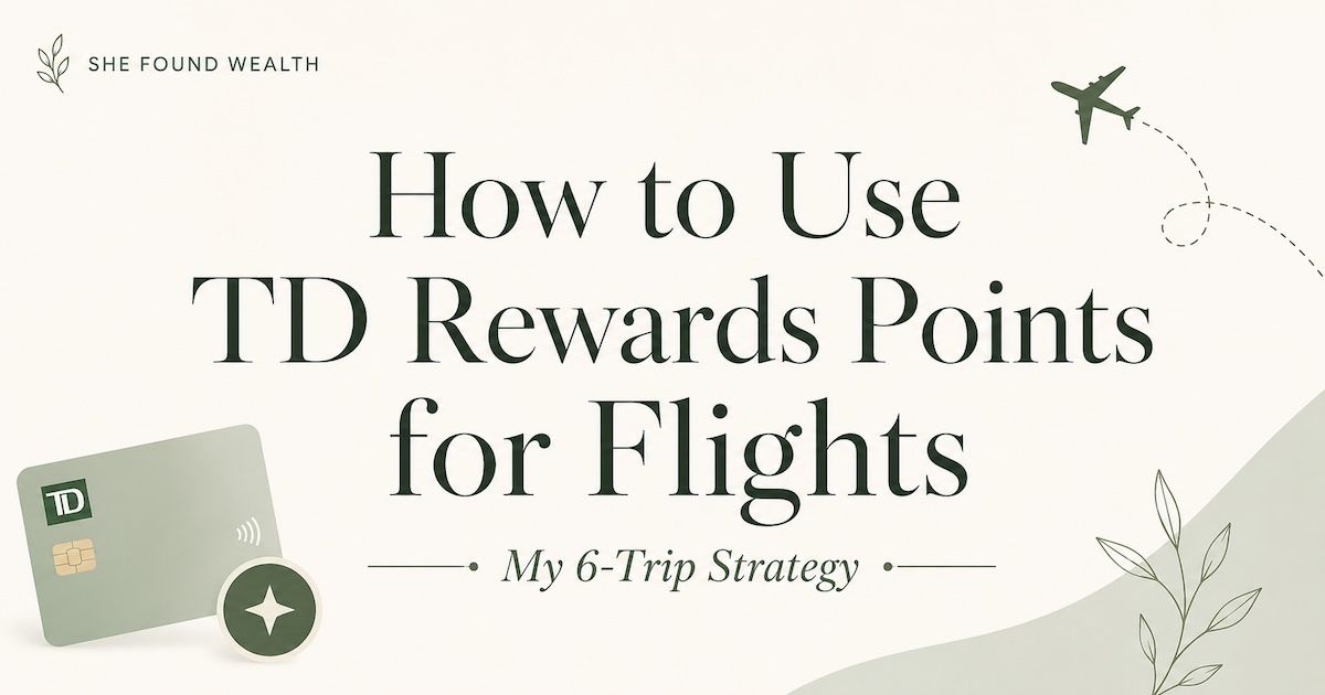 Open graph image for using TD Rewards points for flights with a 6-trip strategy.