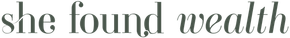She Found Wealth logo with the text 