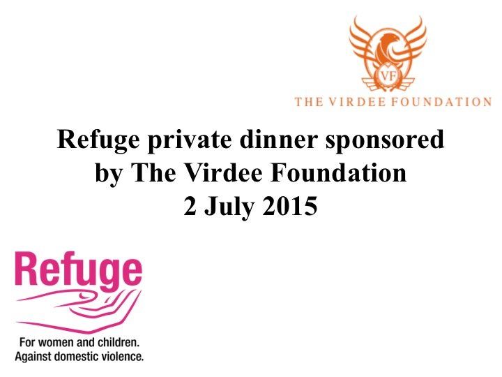 SPONSORED BY THE VIRDEE FOUNDATION
