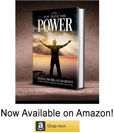 You Have The Power of Kindness Book - Coach Dana Inspires