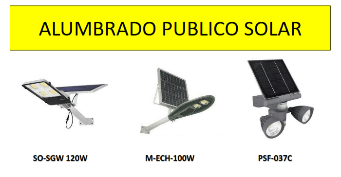 Tres tipos diferentes de luces solares alumbrado publico