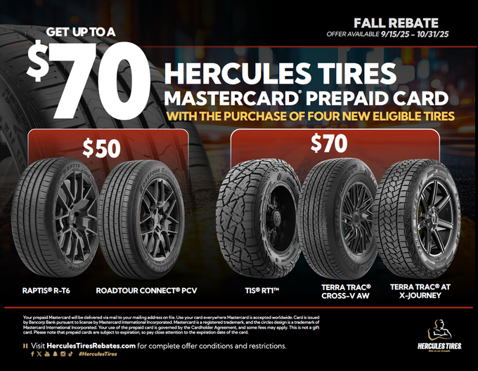 Hercules Tires Rebate: get up to $70 Mastercard prepaid card with purchase of four new tires | Western Tire & Auto of Centreville