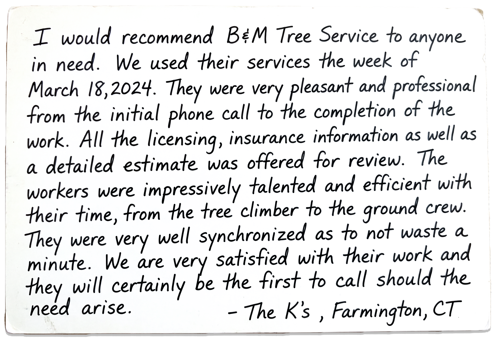 A handwritten testimonial for B&M Tree Service by 