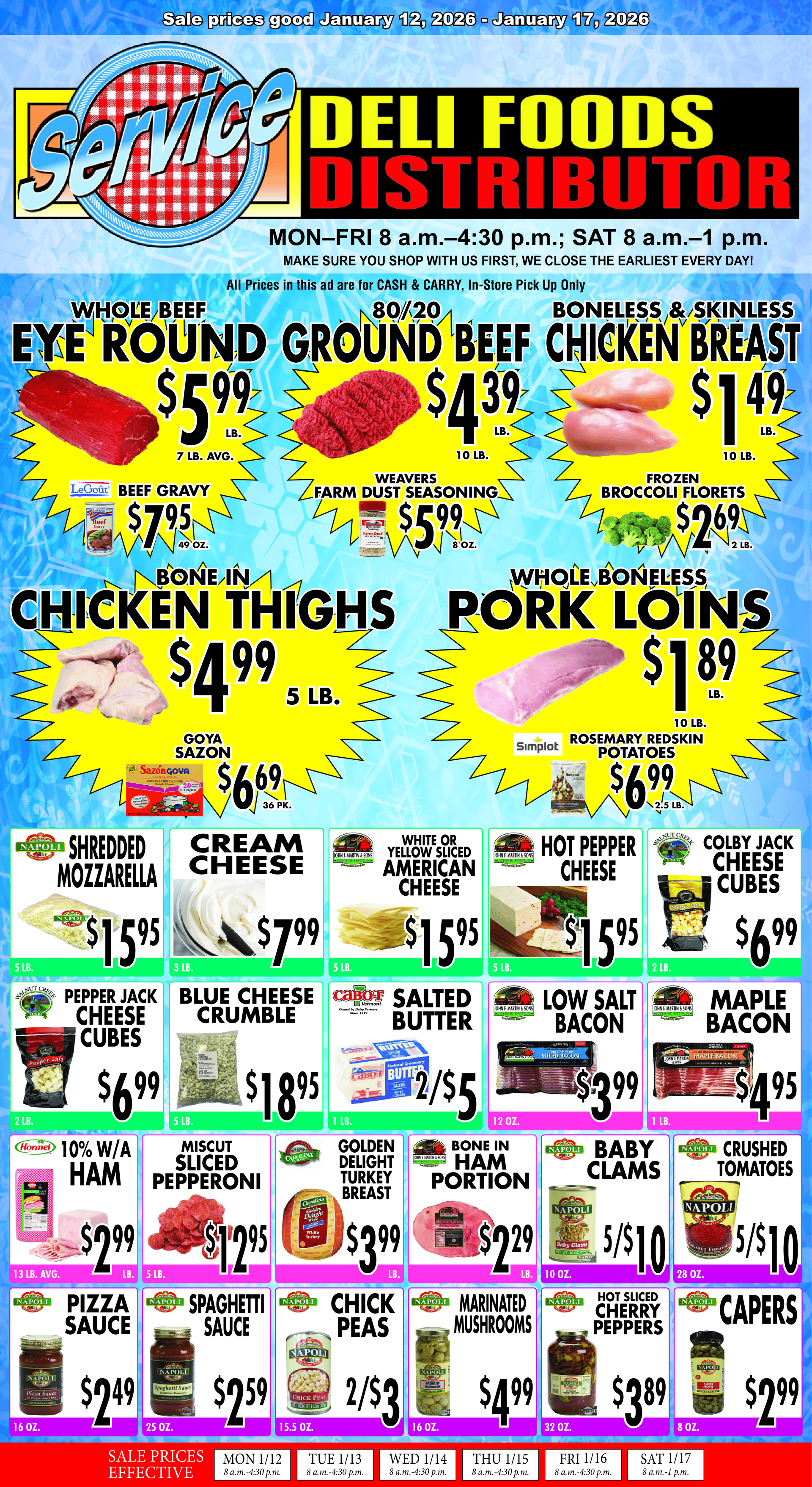 Grocery store deli foods sign with ground beef, chicken breast, pork loins, tenders, and beef brisket prices.