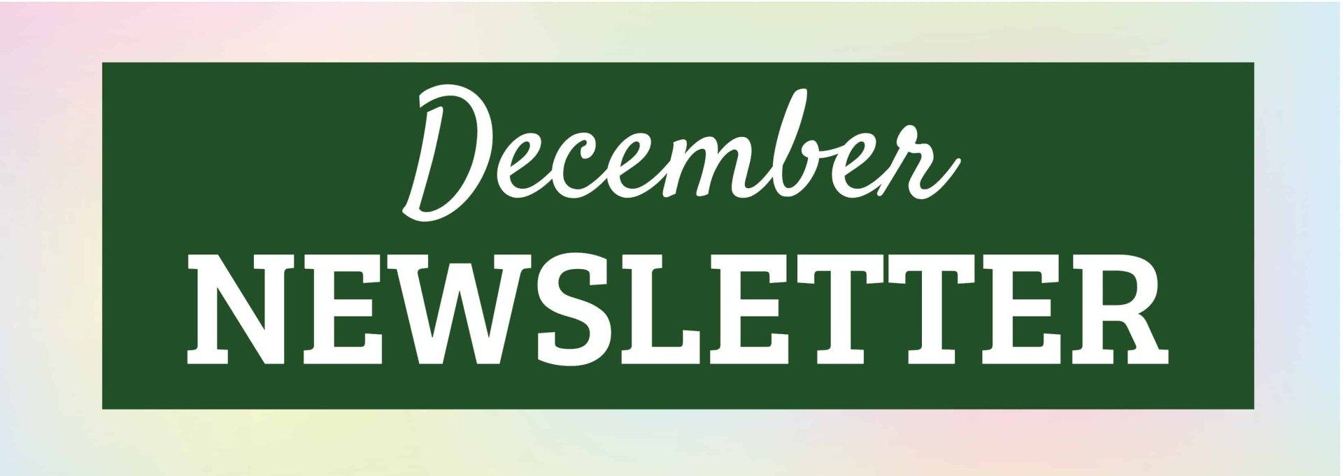 December 2021 Newsletter