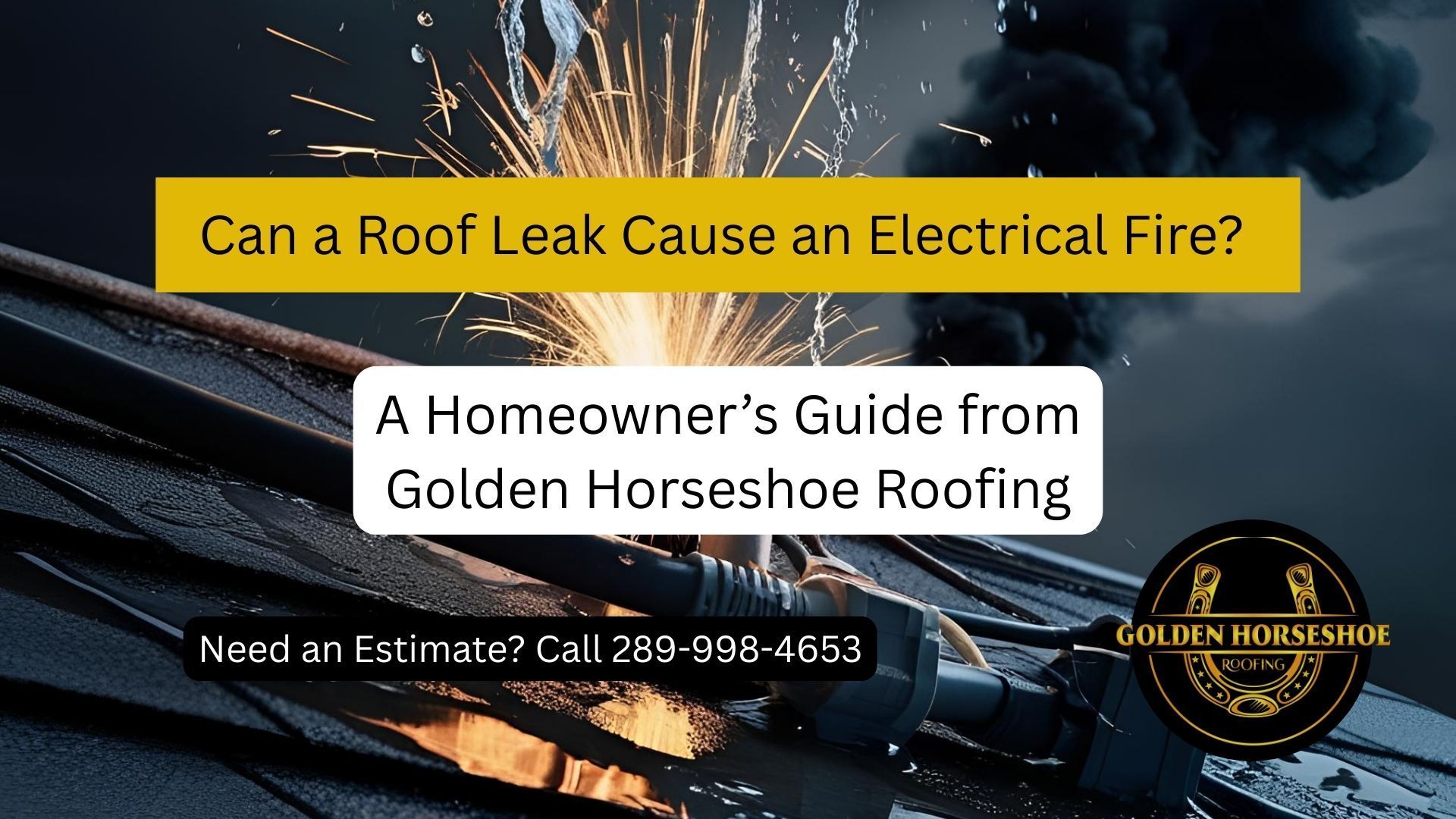 Can a Roof Leak Cause an Electrical Fire?