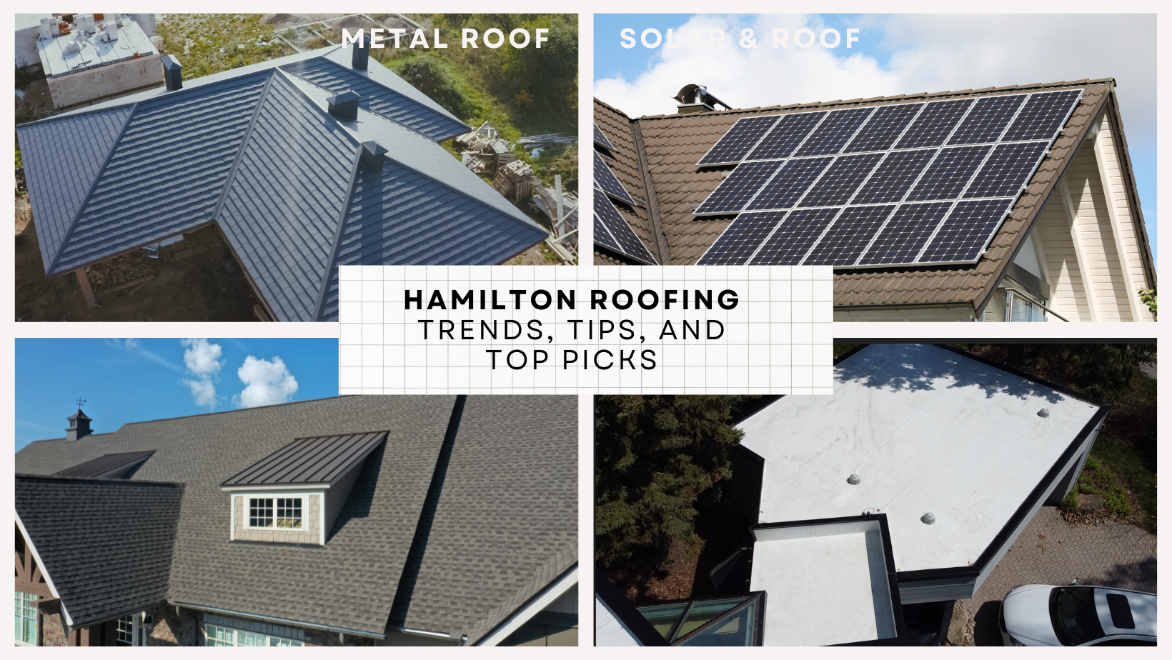 Hamilton Roofing Trends, Tips & Top Tricks