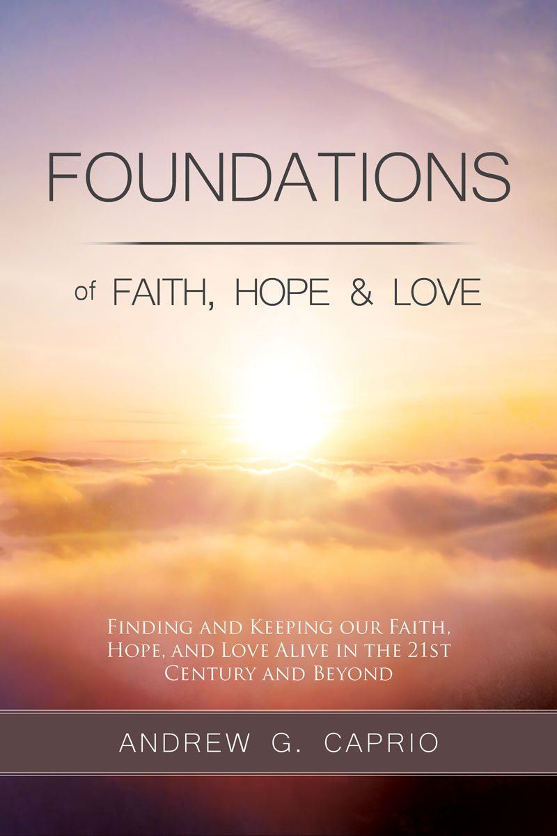 Foundations of Faith Hope and Love book