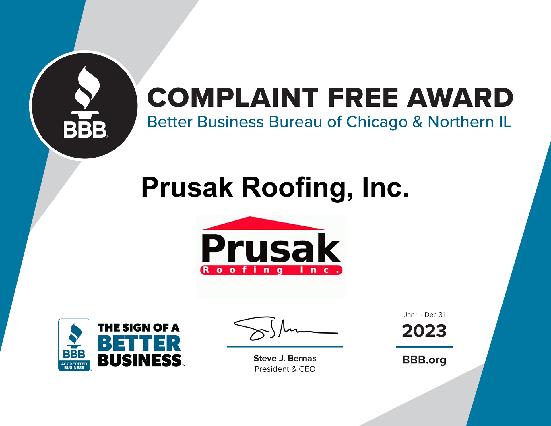 A complaint free award from the better business bureau of chicago and northern il