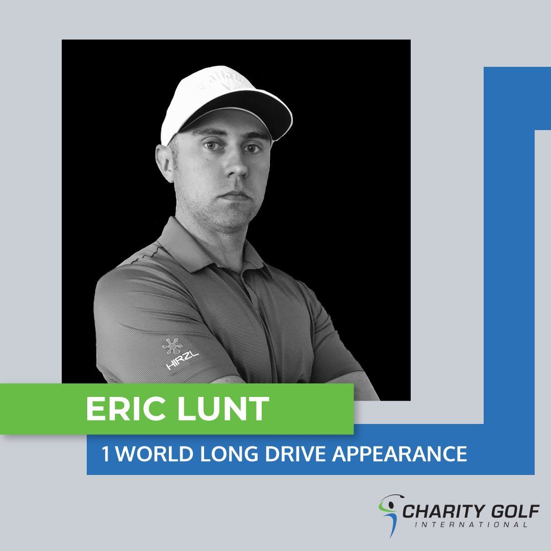 Eric lunt is the 1 world long drive appearance for charity golf