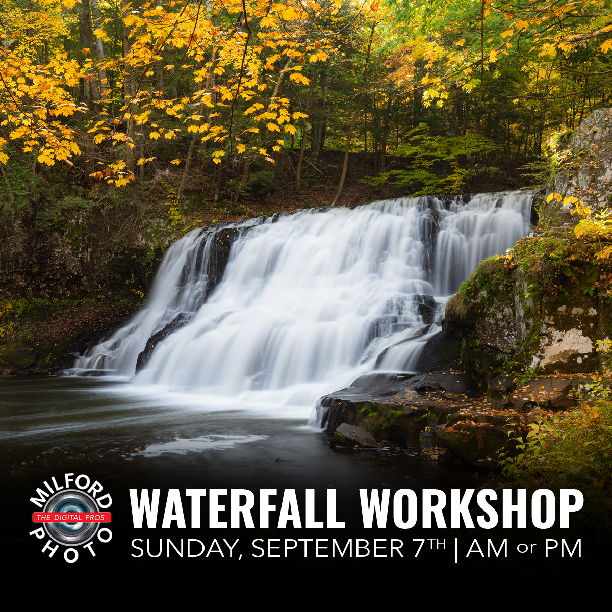Waterfall Workshop with Milford Photo | September 7, 2025