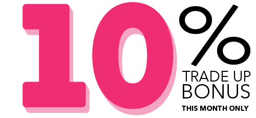 enjoy 10% trade up bonus