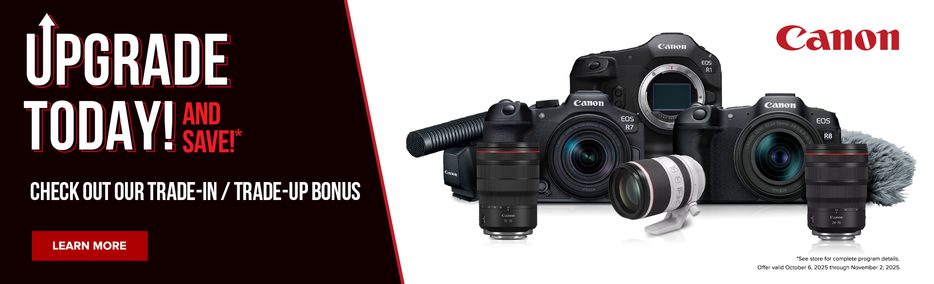 Trade Up to Canon at Milford Photo