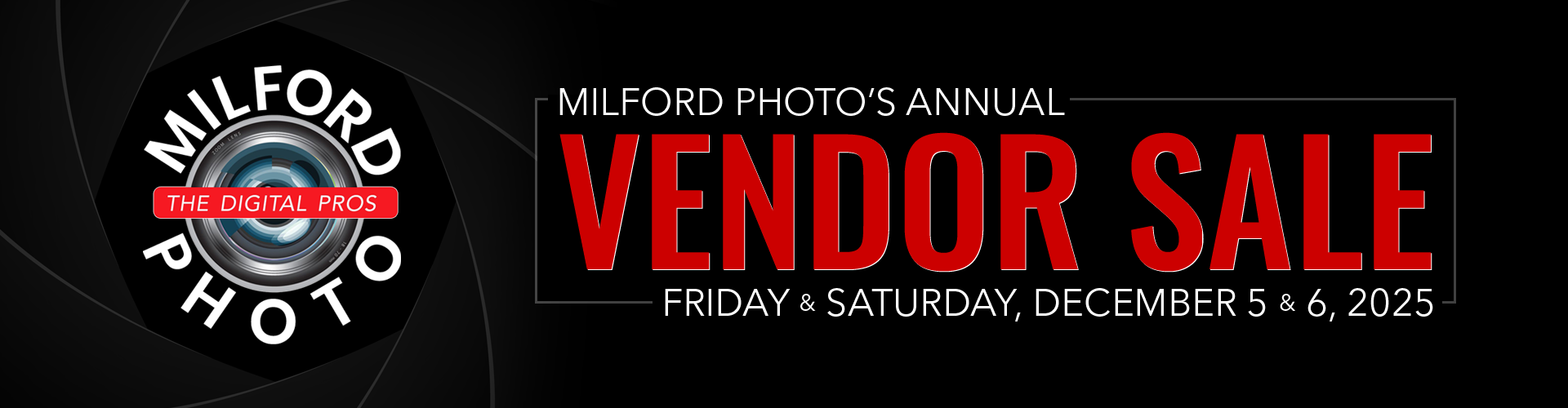 Milford Photo's Annual Vendor Sale