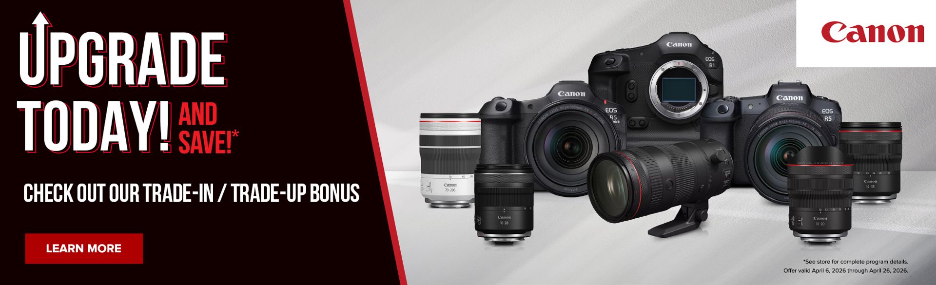 Trade Up to Canon at Milford Photo