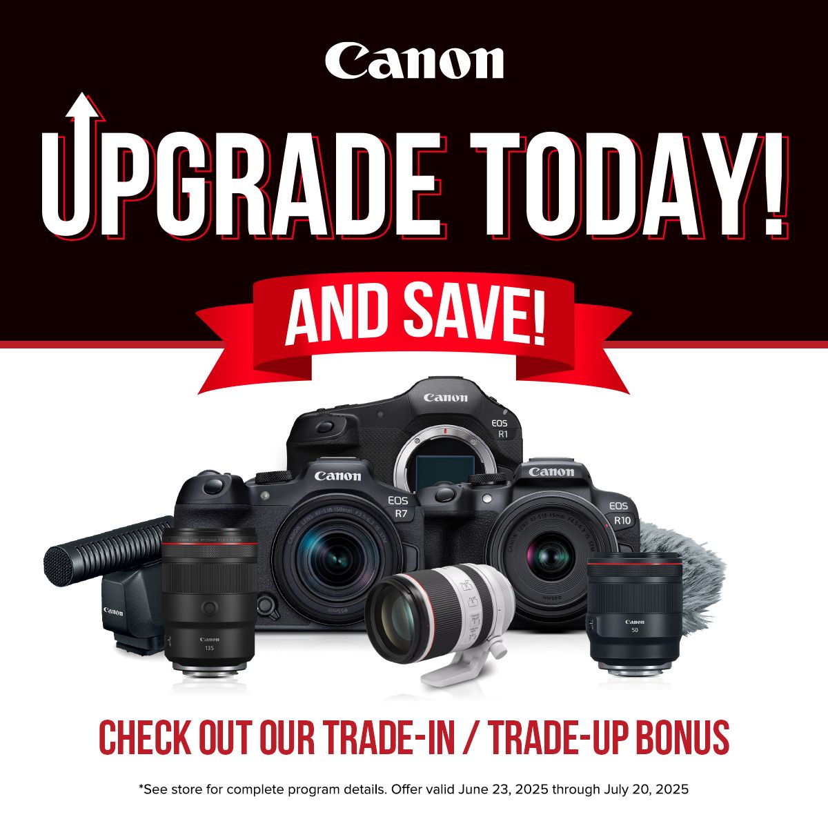 Trade Up to Canon