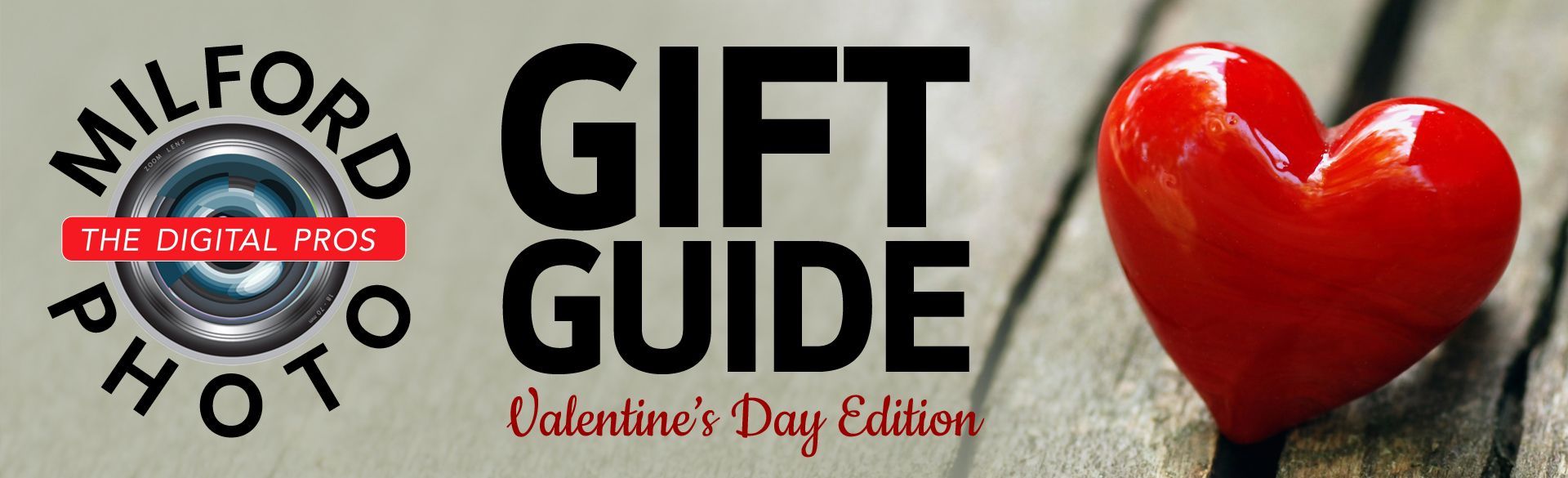 Milford Photo Gift Guide - Valentine's Day Edition