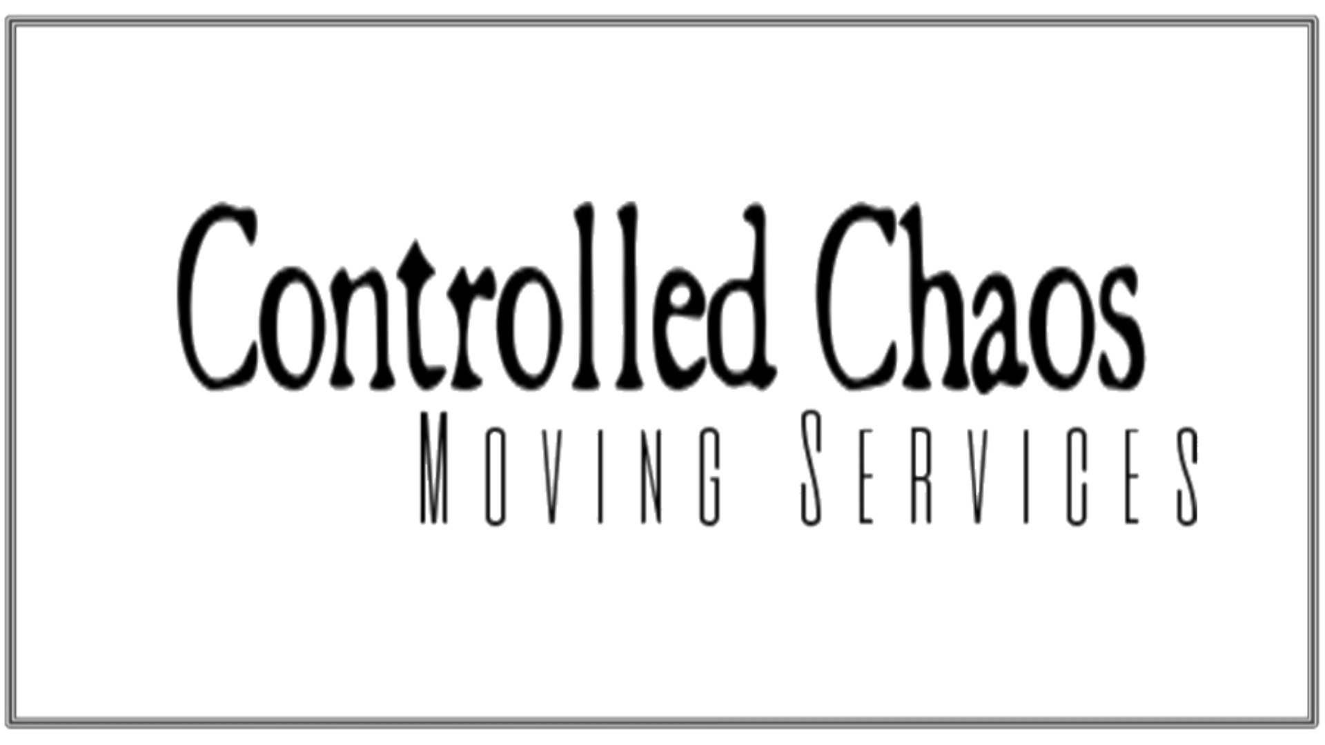 A black and white logo for controlled chaos moving services