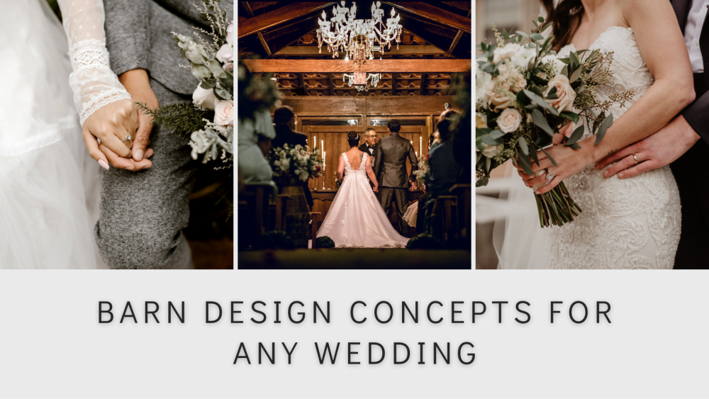 Barn Design Concepts for Any Wedding | Barn Wedding Venue