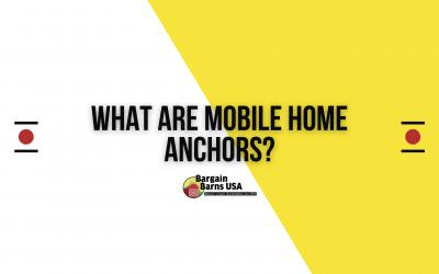 What Are Mobile Home Anchors?