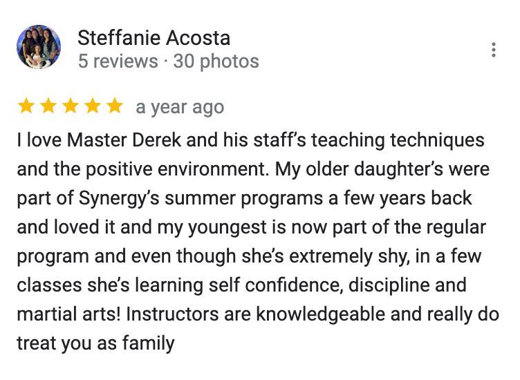 A review from steffanie acosta about master derek and his staff 's teaching techniques and the positive environment.