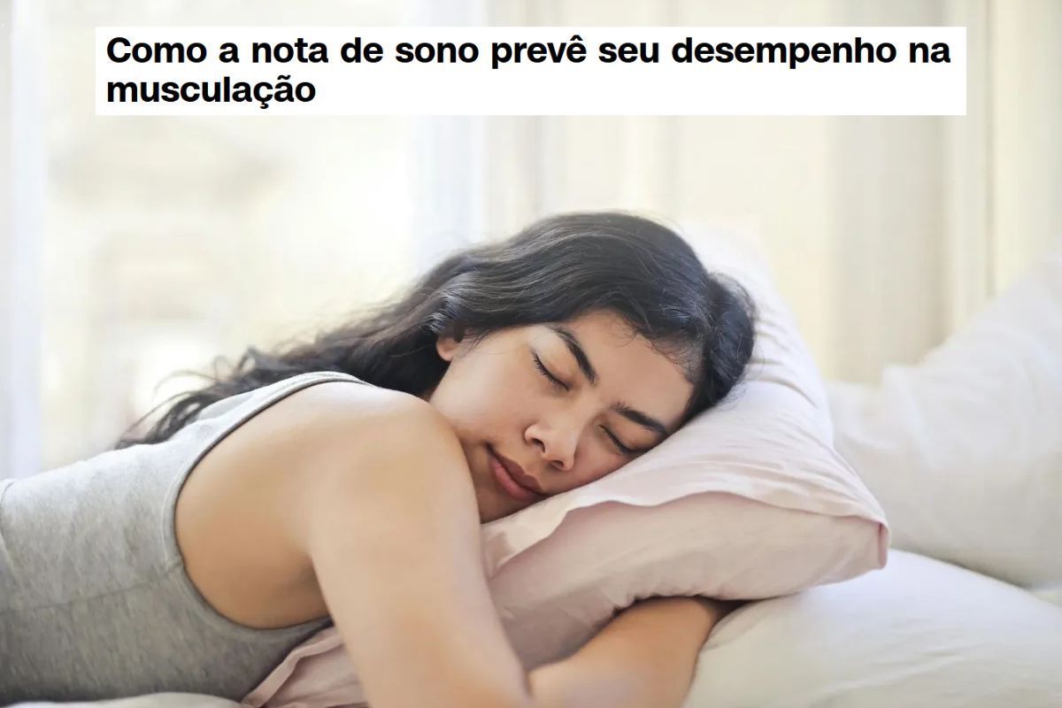 Dr. Diego Munhoz explica como a nota de sono influencia o desempenho na musculação