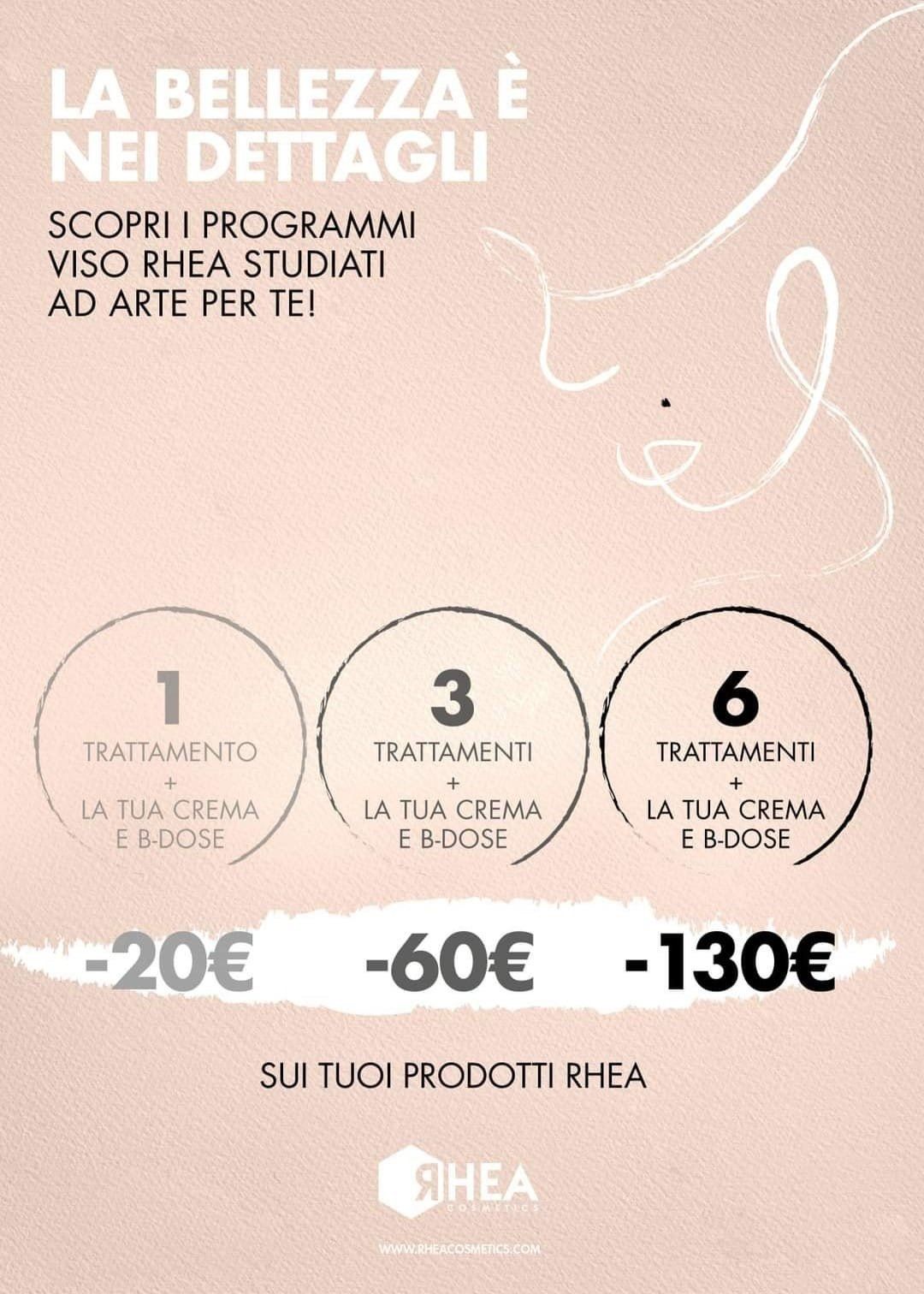 Poster promozionale per i trattamenti viso Rhea. Offre 1, 3 o 6 trattamenti, ciascuno con una dose di crema, e sconti.