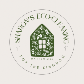 Circular logo: "Sharon's Eco-Cleaning" around a green house with leaves. Matthew 6:33.