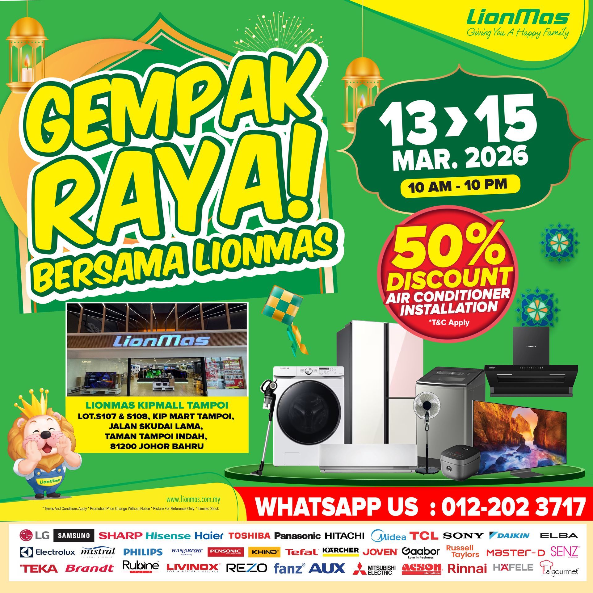 Lionmas Raya sale ad: air conditioners, appliances. Dates: March 13-15, 2026, 10 AM-10 PM. 50% discount on AC installation. Contact via WhatsApp.