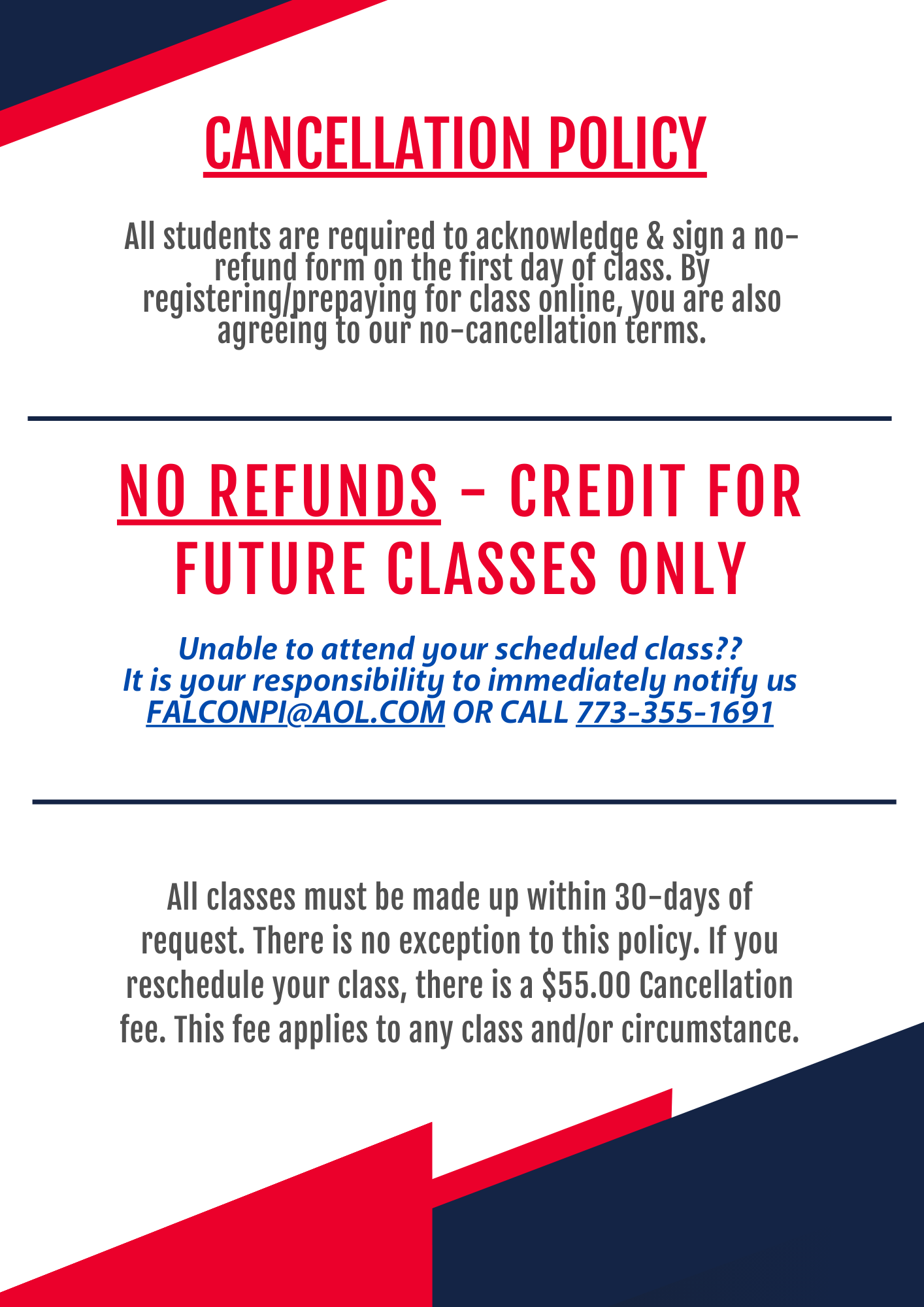 an advertisement for a cancellation policy that says no refunds - credit for future classes only