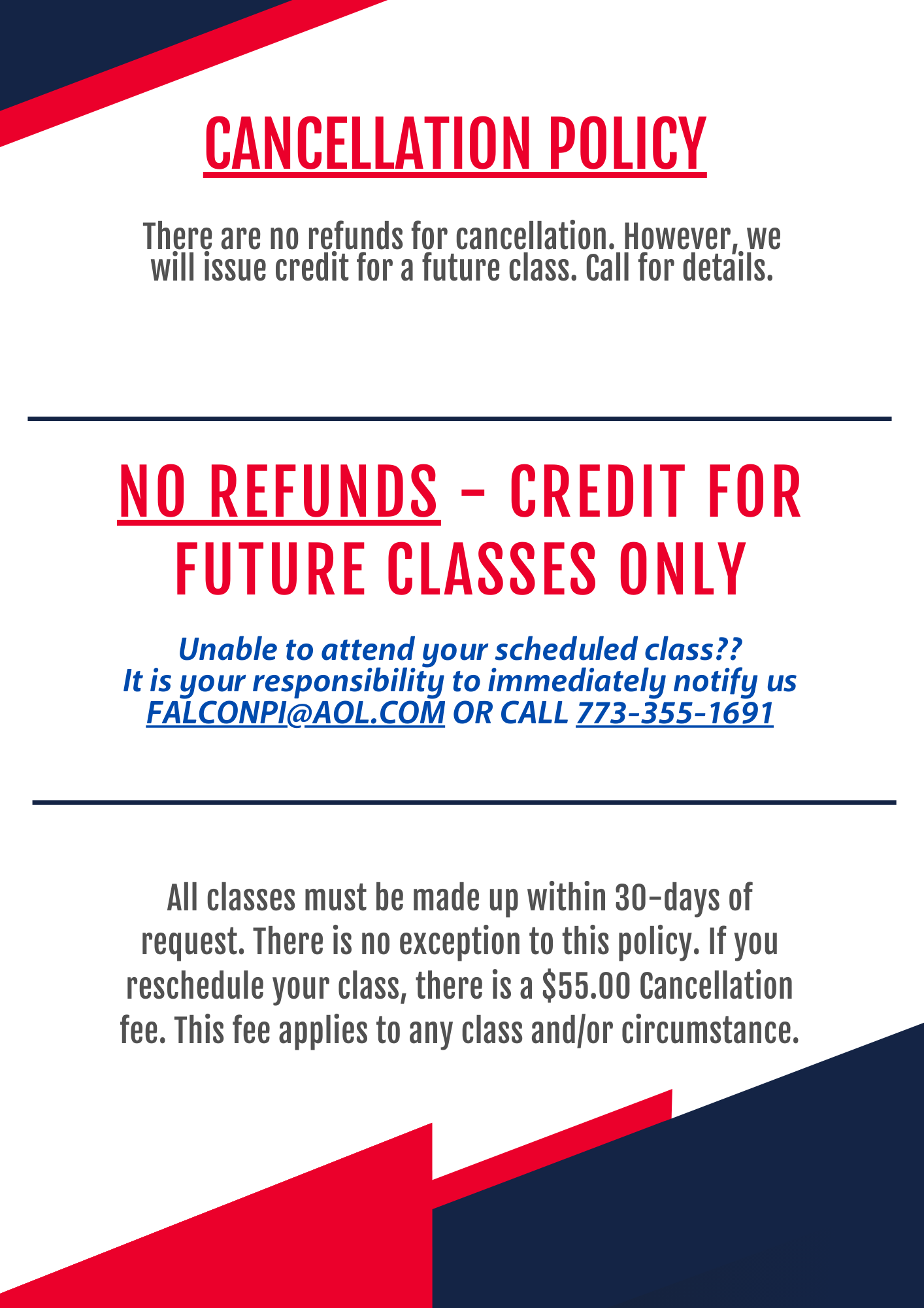 an advertisement for a cancellation policy that says no refunds - credit for future classes only