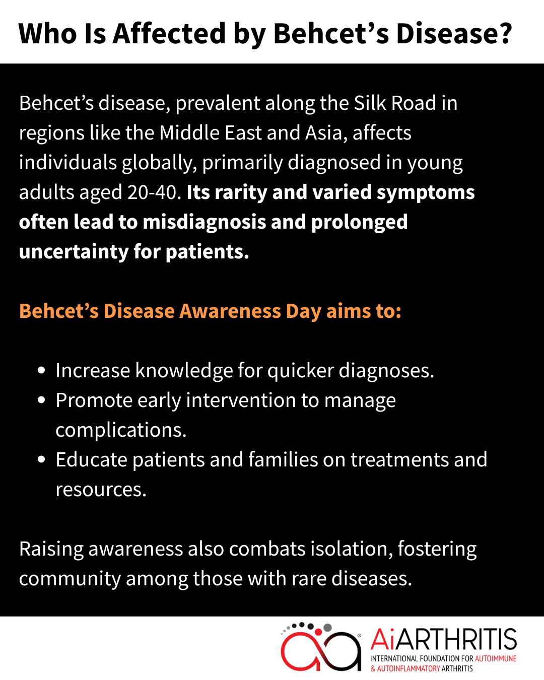 Informative graphic about Behcet's Disease: prevalence, symptoms, awareness efforts, and goals for education and support.