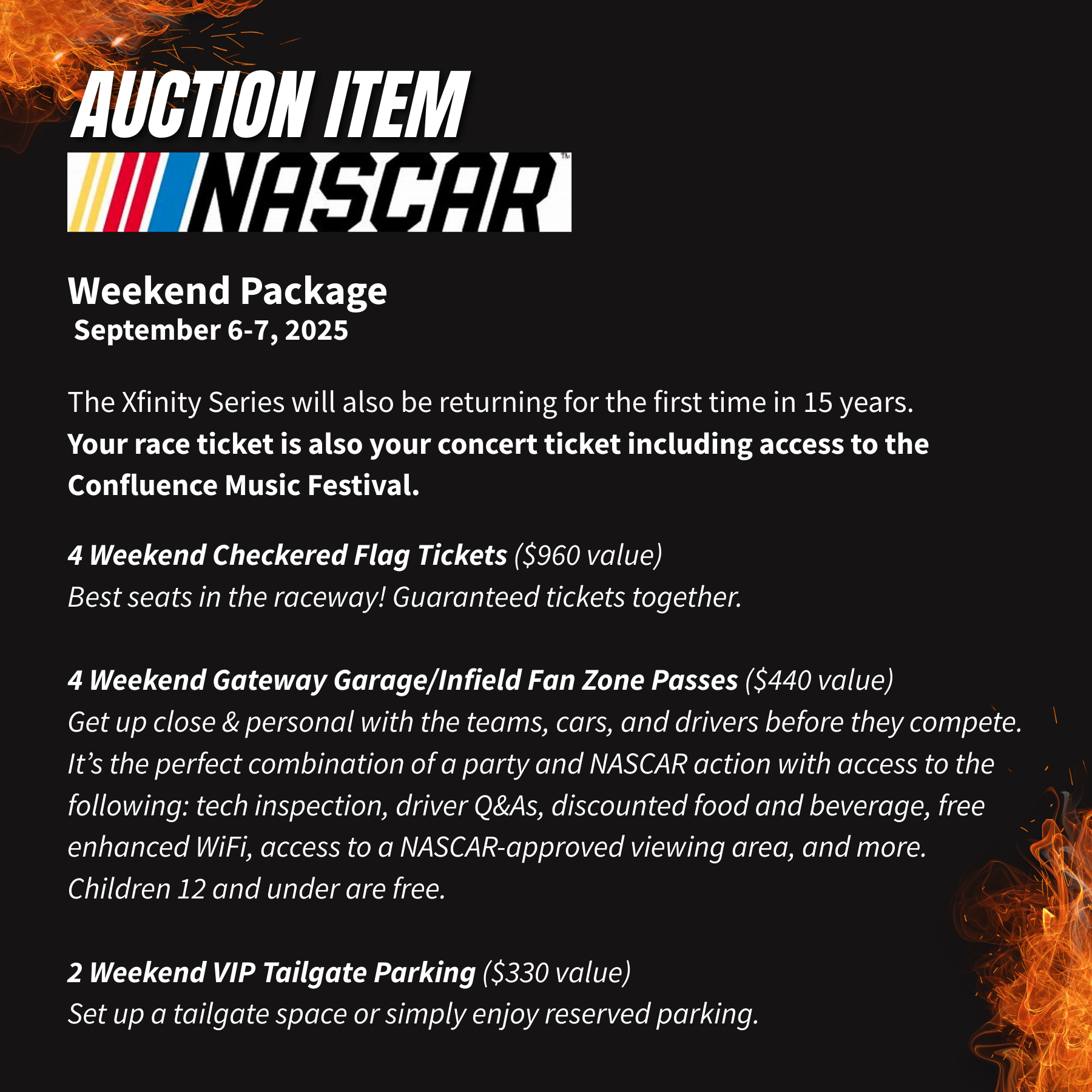 Flyer highlighting the NASCAR Weekend Package on September 6 and 7 available for Auction. Package includes premium tickets, VIP parking, and Infield Passes.