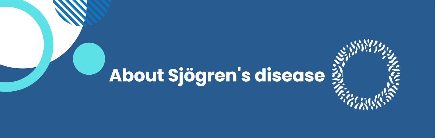 A blue banner that says about sjogren 's disease