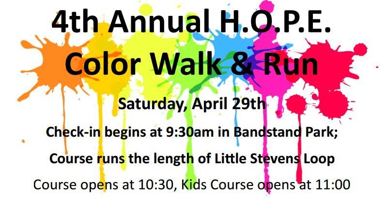 4th Annual H.O.P.E. Color Walk and Run