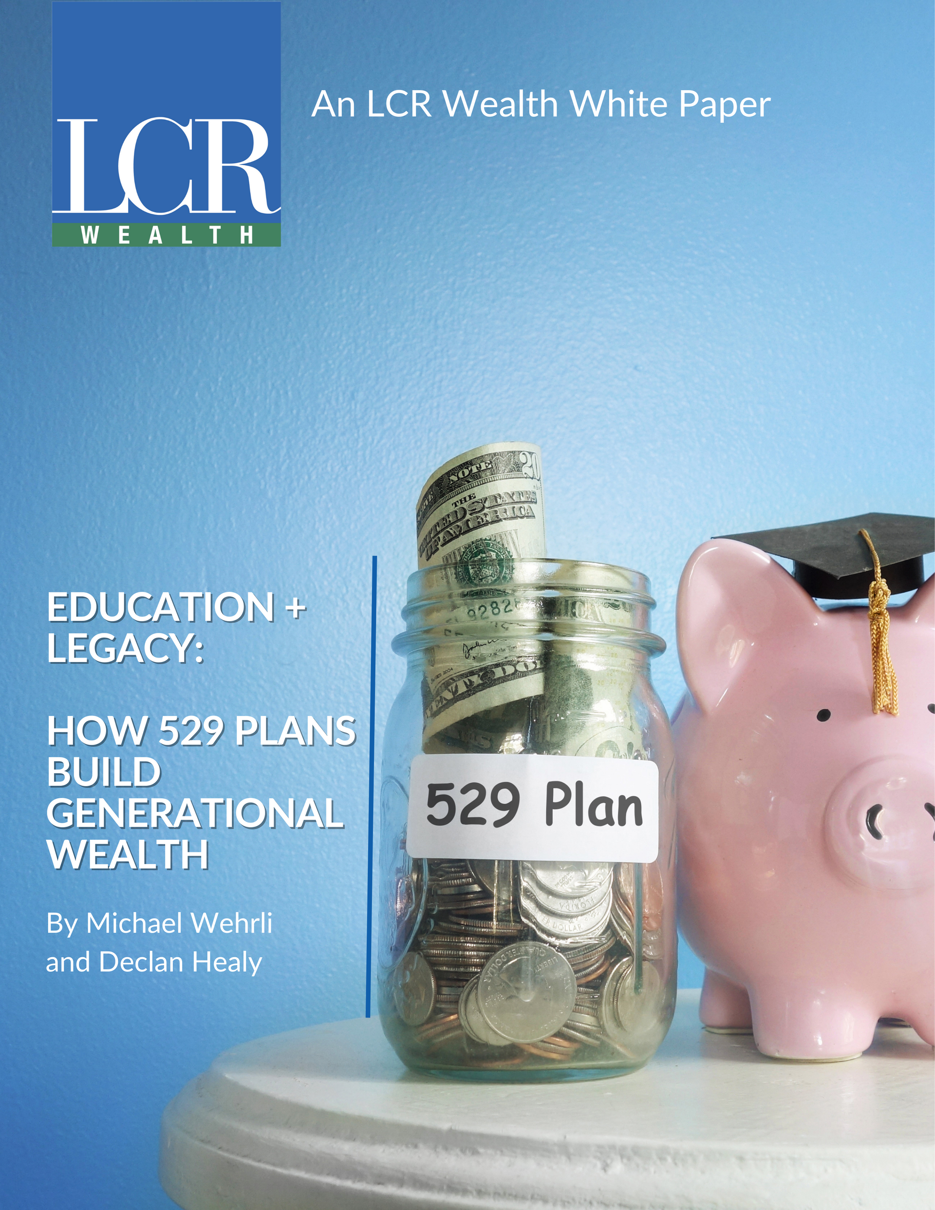 White paper cover with a jar of money labeled 529 Plan beside a pink piggy bank on a blue background