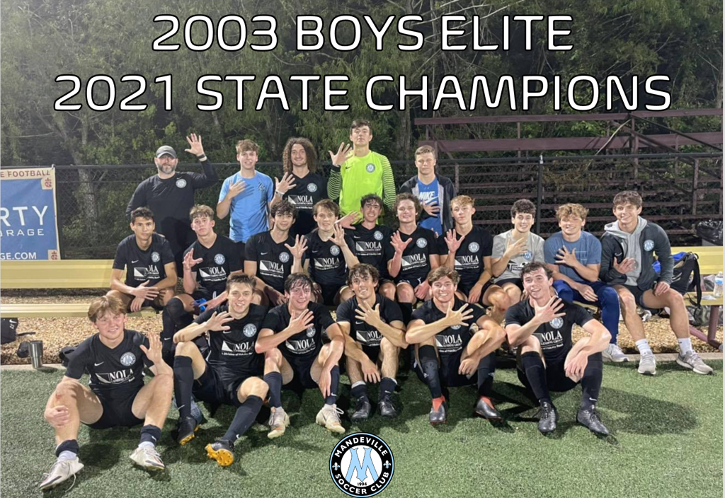 Mandeville Soccer Club 2003 Boys Elite soccer team celebrating their 2021 state championship