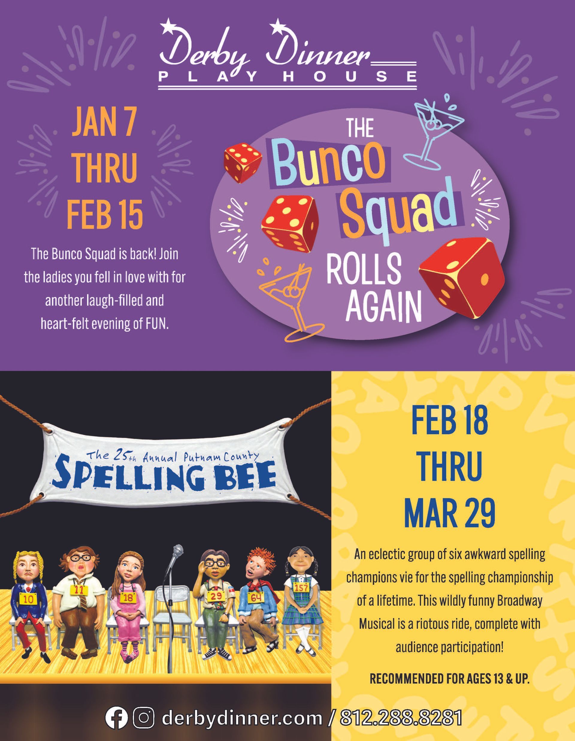 Playbill: The Bunco Squad Rolls Again (Jan 7-Feb 15) and The 25th Annual Putnam County Spelling Bee (Feb 18-Mar 29).