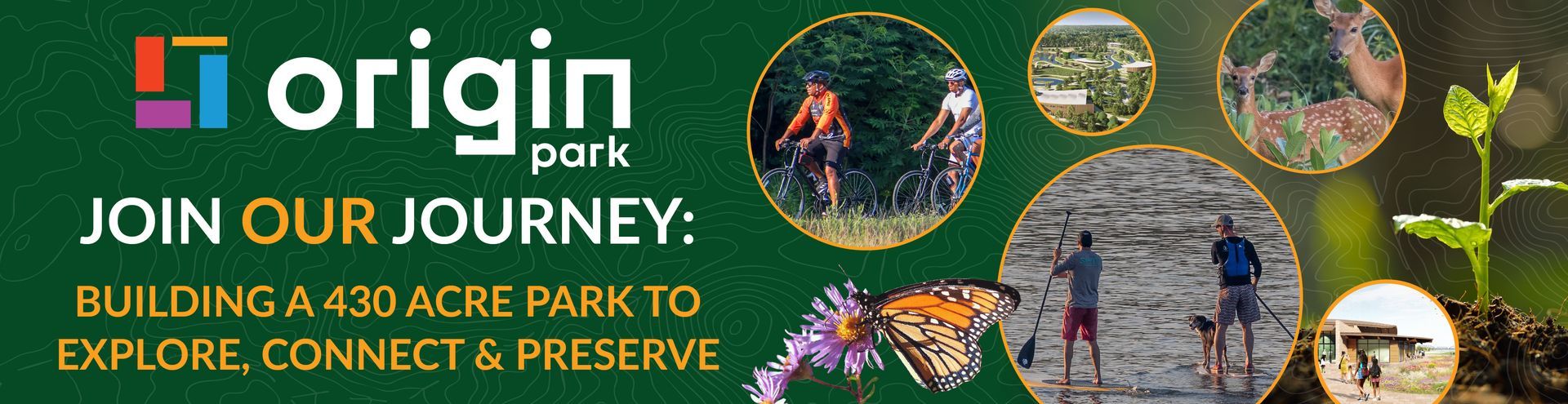 Origin Park banner: Text, green background, outdoor activities, and nature imagery.