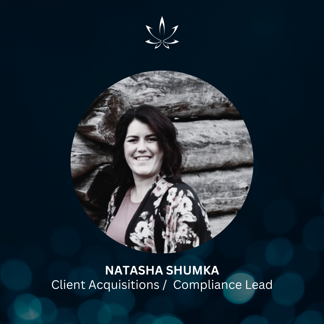 Natasha Shumka Client Acquisitions / Compliance Lead