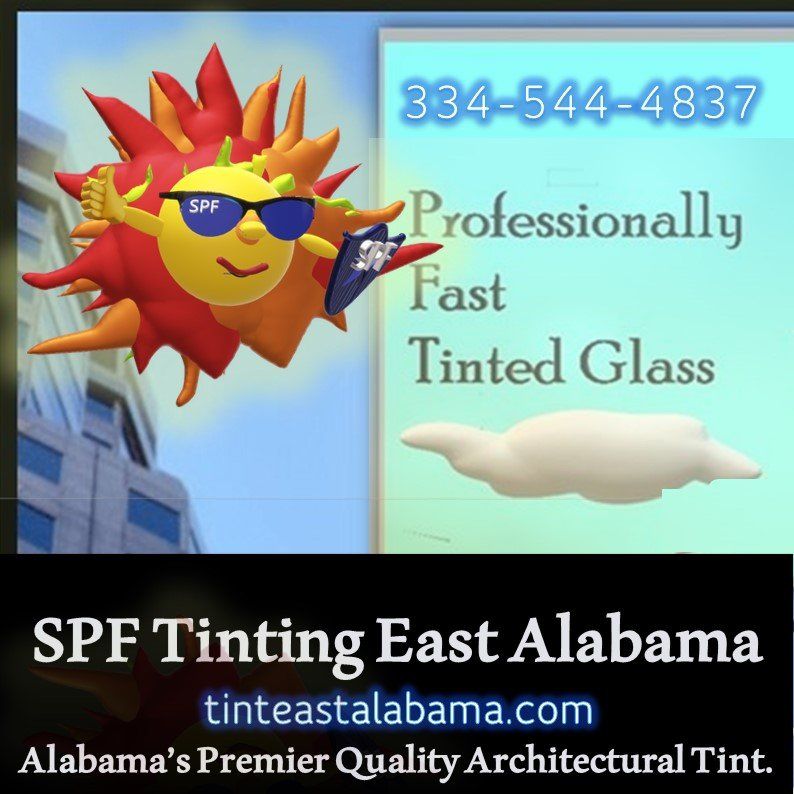 SPF Tinting -East AL logo (location logo for SPF Tinting-East AL locations in Auburn Dadeville Opelika Tallassee Wetumpka) - SPF Home or business window tinting services for all cities in east Alabama