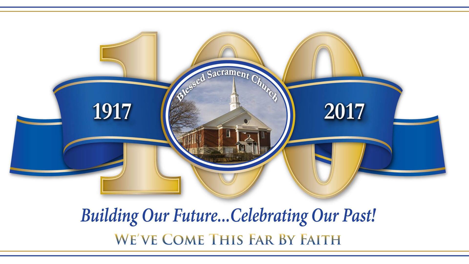 Blessed Sacrament Church 100th year banner