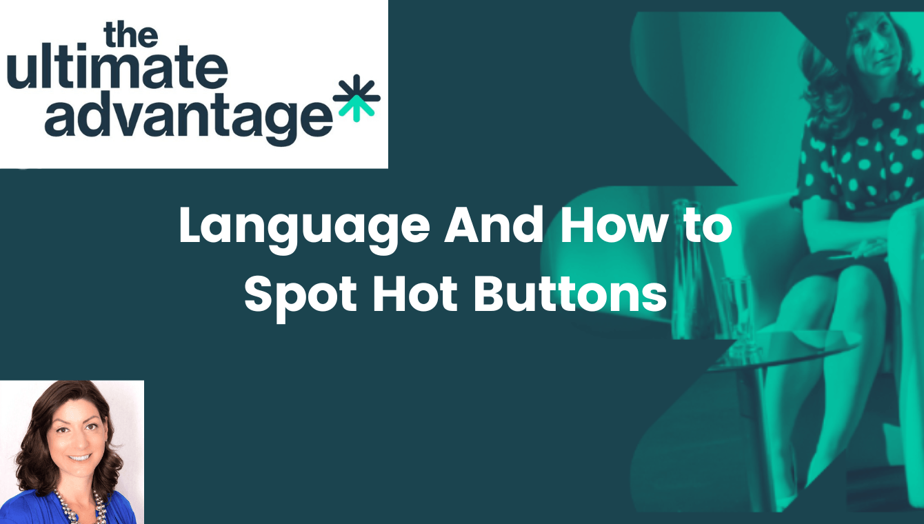 Language And How to Spot Hot Buttons