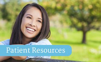 Patient Resources Dental resorces for patients