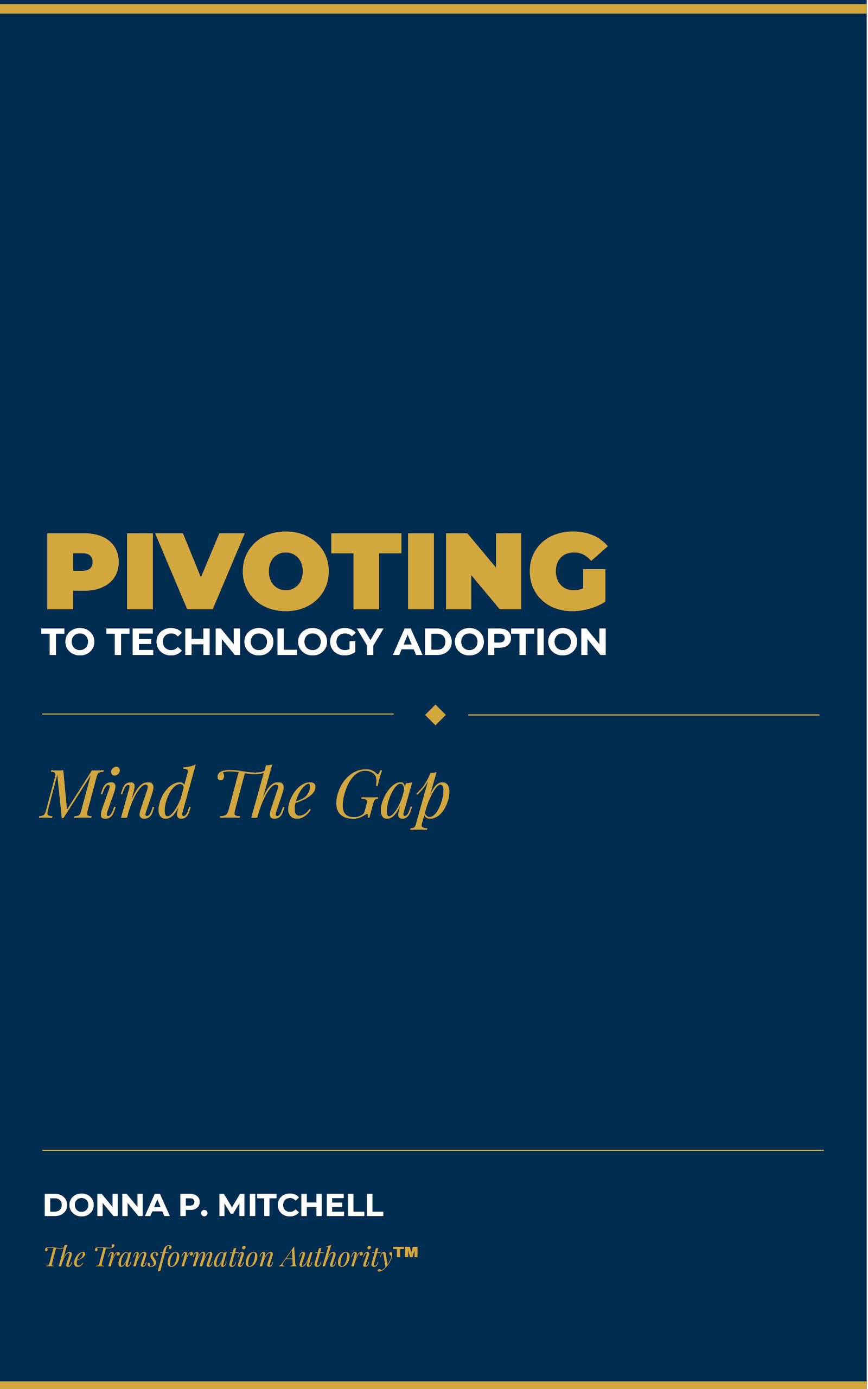 Pivoting to Technology Adoption - Book